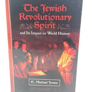 The Jewish Revolutionary Spirit and Its Impact on World History